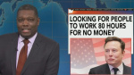 SNL Roasts Elon Musk for Saying Trump Task Force Workers Will Get No Pay You Cant Be Surprised the White African Guys First Idea Is Slavery  Variety