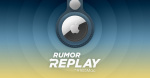 Rumor Replay Apple Television AirTag 2 upgrades iPhone 17 tidbits  9to5Mac