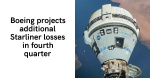 Boeing projects additional Starliner losses in fourth quarter  SpaceNews
